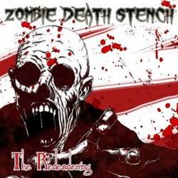 Zombie Death Stench : The Redeadening